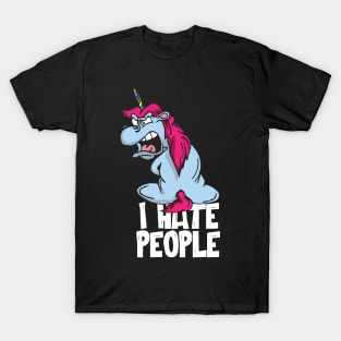 I hate People Unicorn T-Shirt